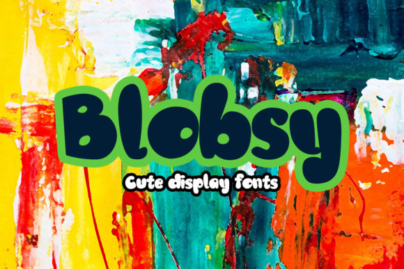 Blobsy: A Cute Retro Display Font for Editorial Branding