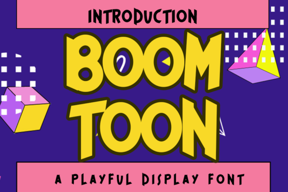 Boom Toon Font: A Playful Display Font for Makers