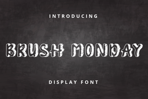 Brush Monday: A Playful Brushed Display Font for Web Creators
