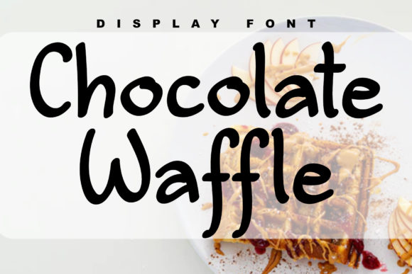Chocolate Waffle Font: A Friendly Handwritten Display Font for Small Businesses