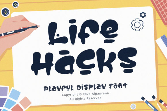 Life Hacks: A Playful & Chic Display Font Worth Downloading