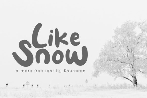 Like Snow Font: A Modern Display Typeface for Designers