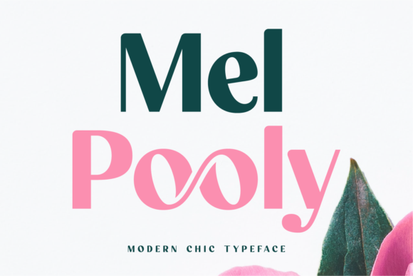 Mel Pooly Display Font for Bold, Modern Makers