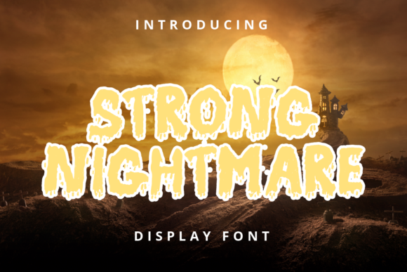 Strong Nightmare: A Font That Commands Attention
