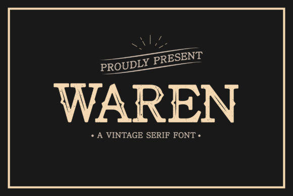 Waren Font: A Bold Vintage Display Typeface for Standout Branding